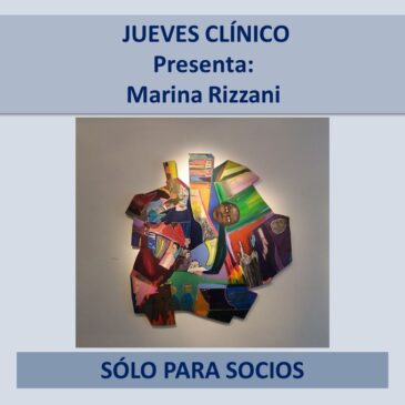Jueves 17 de noviembre – Jueves clínico. Presenta: Marina Rizzani